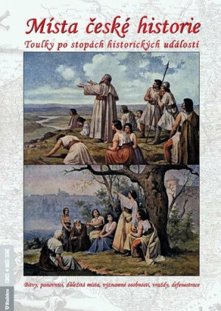 Místa české historie - Petr Dvořáček