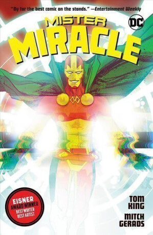 Mister Miracle - Tom King,Gerads Mitch