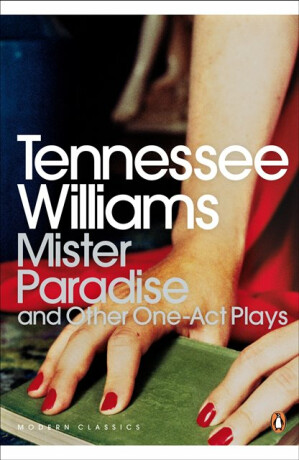 Mister Paradise - Tennessee Williams