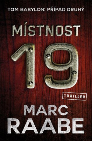 Místnost 19 - Marc Raabe