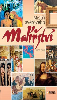 Mistři světového malířství - Jordi Vigué