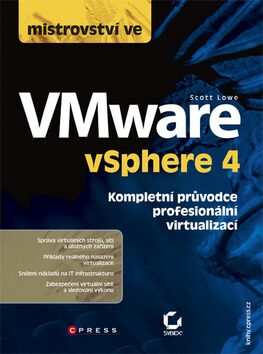 Mistrovství ve VMware v Sphere 4 - Scott Lowe