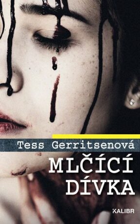 Mlčící dívka (Defekt) - Tess Gerritsen