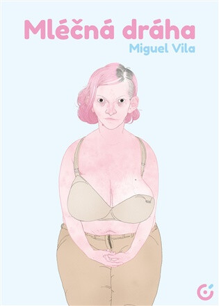 Mléčná dráha - Miguel Vila