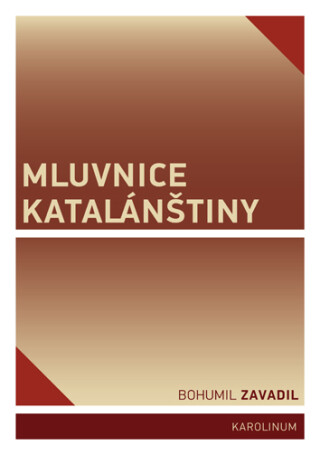 Mluvnice katalánštiny - Bohumil Zavadil