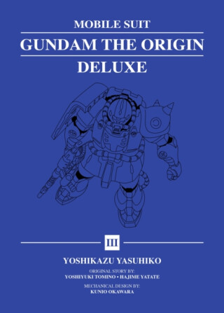 Mobile Suit Gundam: THE ORIGIN Deluxe 3 - Yoshikazu Yasuhiko