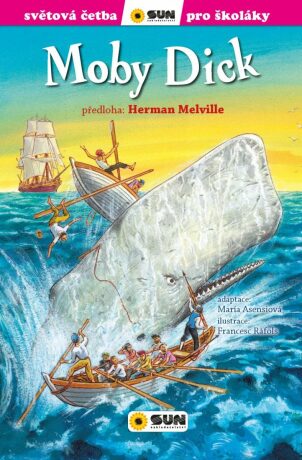 Moby Dick (edice Světová četba pro školáky) - Herman Melville,Asensiová María,Francesc Ráflos