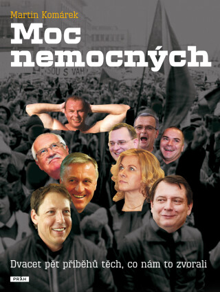 Moc nemocných - Martin Komárek
