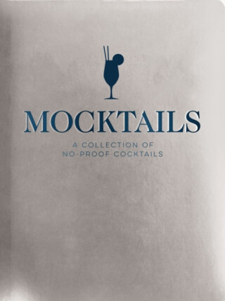 Mocktails - Editors of Cider Mill Press