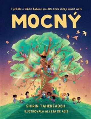 Mocný - Shirin Taherzadeh,Alyssa De Asis