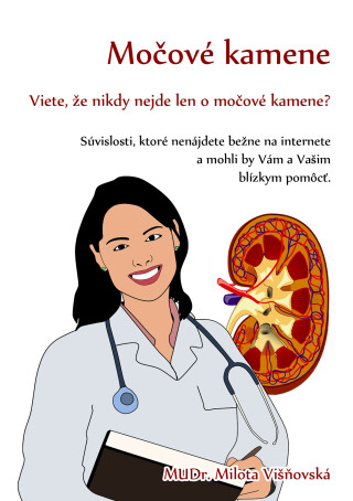 Močové kamene - Milota Višnovská
