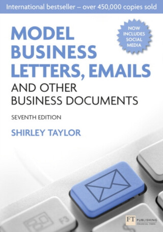 Model Business Letters, Emails and Other Business Documents - Shirley Taylor