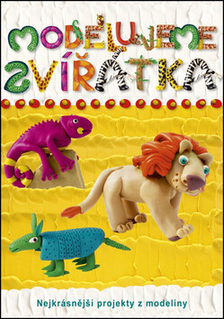 Modelujeme zvířátka - M. Makarenko