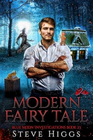 Modern Fairy Tale - Steve Higgs