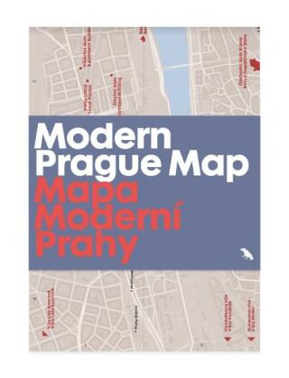 Modern Prague Map: 20th century architecture guide map : Mapa Moderni Prahy - Tomáš Souček,Adam Štěch,Derek Lamberton