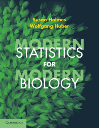 Modern Statistics for Modern Biology - Huber Wolfgang,Susan  Holmes