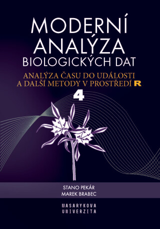 Moderní analýza biologických dat - Stano Pekár,Marek Brabec