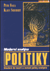Moderní analýzy politiky - Petr Fiala,Klaus Schubert