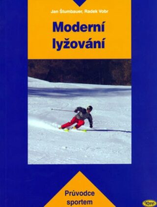 Moderní lyžování - Radek Vobr,Jan Štumbauer
