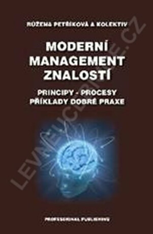 Moderní management znalostí-Principy-pro - Petříková Růžena