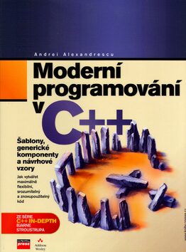 Moderní programování v C++ - Andrei Alexandrescu