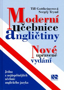 Moderní učebnice angličtiny - Sergěj Tryml,Till Gottheinerová
