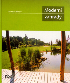 Moderní zahrady - Drahoslav Šonský