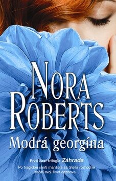 Modrá georgína - Nora Robertsová