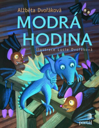 Modrá hodina - Alžběta Dvořáková, Lucie Dvořáková
