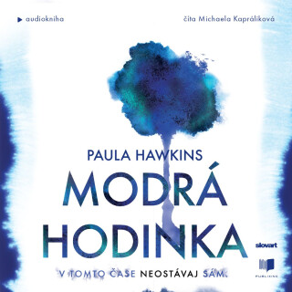 Modrá hodinka - Paula Hawkins