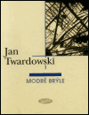 Modré brýle - Jan Twardowski