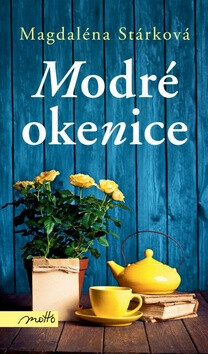 Modré okenice - Magdaléna Stárková