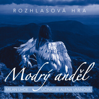 Modrý anděl - Milan Uhde
