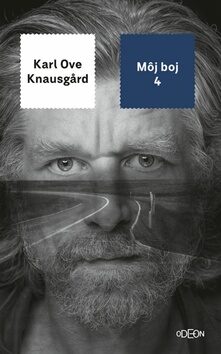 Môj boj 4 - Karl Ove Knausgard