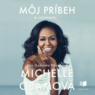 Môj príbeh - Michelle Obama