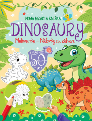 Moja hracia knižka Dinosaury - 