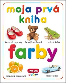 Moja prvá kniha Farby - 