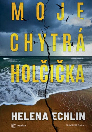 Moje chytrá holčička - Echlin Helena