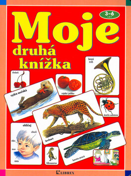 Moje druhá knížka 3-6 let 2.v. - 