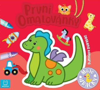 Moje hračky - První omalovánky - Beata Batorska,Sylwia Kajdana