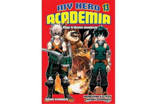 My Hero Academia 13: Promluvíme si o tvojí pitomý schopnosti - Kóhei Horikoši
