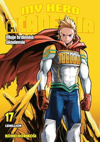My Hero Academia 17: Lemillion - Kóhei Horikoši