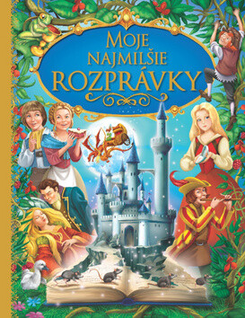 Moje najmilšie rozprávky - 
