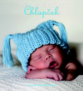 Moje prvé kroky Chlapček - Elle Mendenhallová