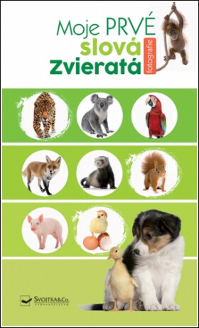 Moje prvé slová Zvieratá - 