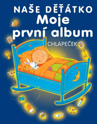 Moje první album - naše děťátko - chlapeček - neuveden