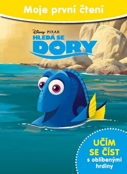 Moje první čtení Hledá se Dory - Walt Disney