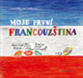 Moje první francouzština - Ondřej Michálek