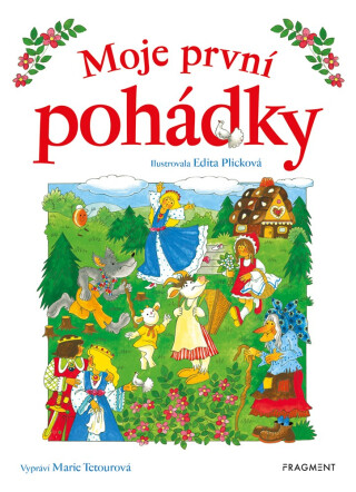 Moje první pohádky - Marie Tetourová