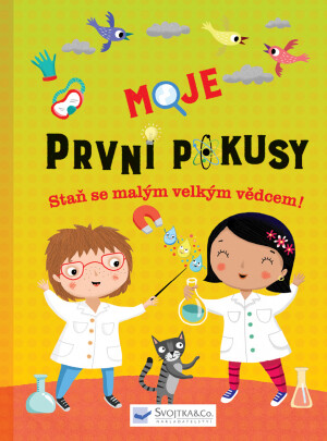 Moje první pokusy - neuveden